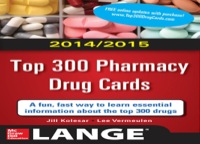 Cover image: 2014-2015 Top 300 Pharmacy Drug Cards 2nd edition 9780071818438