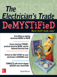 Cover image: The Electrician's Trade Demystified 1st edition 9780071818872