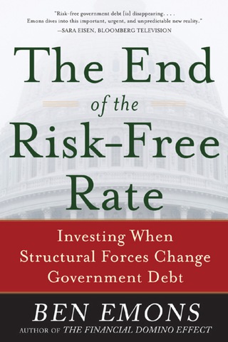 Cover image: The End of the Risk-Free Rate: Investing When Structural Forces Change Government Debt 1st edition 9780071819527