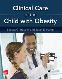 Imagen de portada: Clinical Care of the Child with Obesity: A Learner's and Teacher's Guide 1st edition 9780071819718