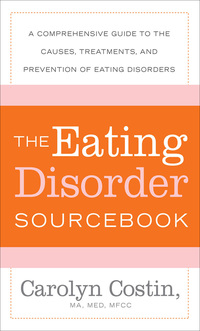 Cover image: The Eating Disorders Sourcebook 3rd edition 9780071476850