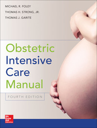 Cover image: Obstetric Intensive Care Manual, Fourth Edition 4th edition 9780071820134