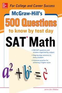 Cover image: 500 SAT Math Questions to Know by Test Day 1st edition 9780071820615
