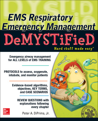 Cover image: EMS Respiratory Emergency Management DeMYSTiFieD 1st edition 9780071820837