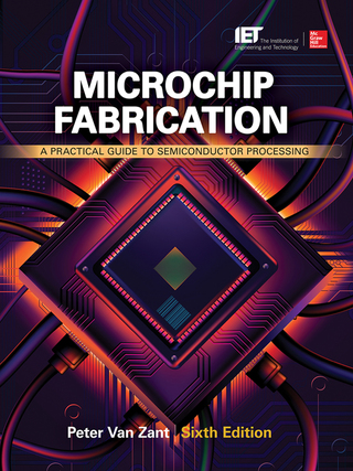 Cover image: Microchip Fabrication: A Practical Guide to Semiconductor Processing, Sixth Edition 6th edition 9780071821018