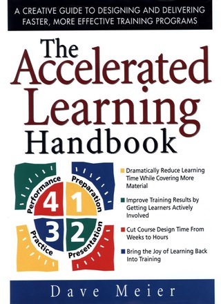 Titelbild: The Accelerated Learning Handbook: A Creative Guide to Designing and Delivering Faster, More Effective Training Programs 1st edition 9780071355476