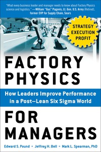 表紙画像: Factory Physics for Managers (PB) 1st edition 9780071822503