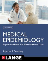 Imagen de portada: Medical Epidemiology: Population Health and Effective Health Care 5th edition 9780071822725