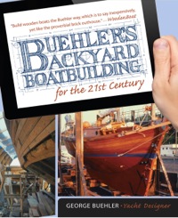 Cover image: Buehler's Backyard Boatbuilding for the 21st Century 2nd edition 9780071823050