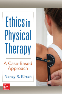 Imagen de portada: Ethics in Physical Therapy:  A Case Based Approach 1st edition 9780071823333