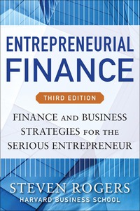 Cover image: Entrepreneurial Finance: Finance and Business Strategies for the Serious Entrepreneur 3rd edition 9780071825399