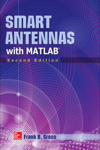 Imagen de portada: Smart Antennas with MATLAB 2nd edition 9780071822381