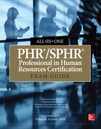 Cover image: PHR/SPHR Professional in Human Resources Certification All-in-One Exam Guide 1st edition 9780071825207