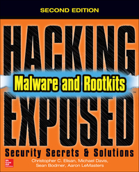 Imagen de portada: Hacking Exposed Malware & Rootkits: Security Secrets and Solutions 2nd edition 9780071823074