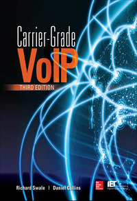 صورة الغلاف: Carrier Grade Voice Over IP, Third Edition 3rd edition 9780071827713