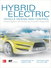 表紙画像: Hybrid Electric Vehicle Design and Control: Intelligent Omnidirectional Hybrids 1st edition 9780071826839