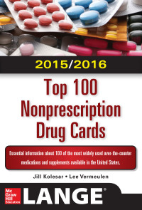 表紙画像: 2015/2016 Top 100 Nonprescription Drug Cards 1st edition 9780071826877