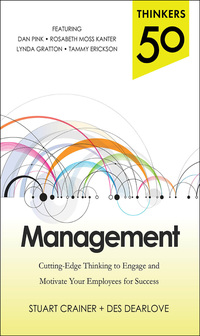 Cover image: Thinkers 50 Management: Cutting Edge Thinking to Engage and Motivate Your Employees for Success 1st edition 9780071827836