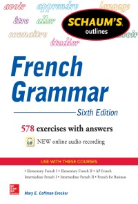 Imagen de portada: Schaum's Outline of French Grammar 6th edition 9780071828987
