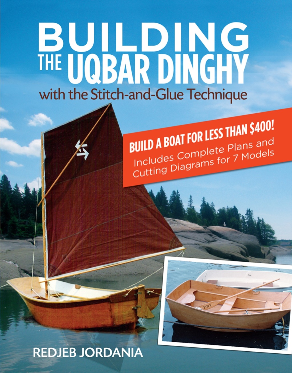 Building the Uqbar Dinghy 1st Edition