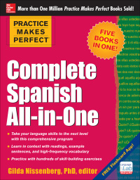 Imagen de portada: Practice Makes Perfect: Complete Spanish All-in-One 1st edition 9780071831352