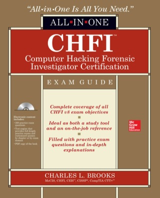 Cover image: CHFI Computer Hacking Forensic Investigator Certification All-in-One Exam Guide 1st edition 9780071831567