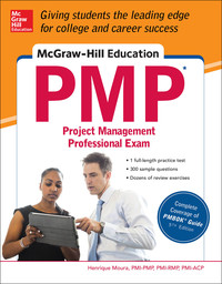 Cover image: McGraw-Hill Education PMP Project Management Professional Exam 1st edition 9780071834803