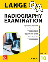 Cover image: LANGE Q&A Radiography Examination, Tenth Edition 10th edition 9780071833103