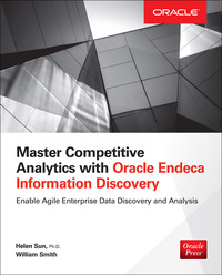 Omslagafbeelding: Master Competitive Analytics with Oracle Endeca Information Discovery 1st edition 9780071833189