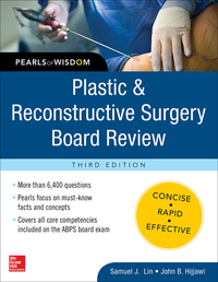 صورة الغلاف: Plastic and Reconstructive Surgery Board Review: Pearls of Wisdom, Third Edition 3rd edition 9780071832014