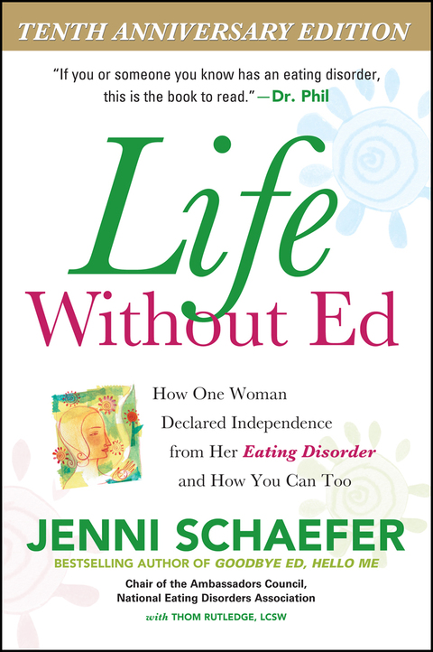 Life Without Ed, Tenth Anniversary Edition DIGITAL AUDIO : How One Woman Declared Independence from Her Eating Disorder and How You Can Too, 1st Edition - FULL INSTANT DOWNLOAD | PDF DOCX EPUB