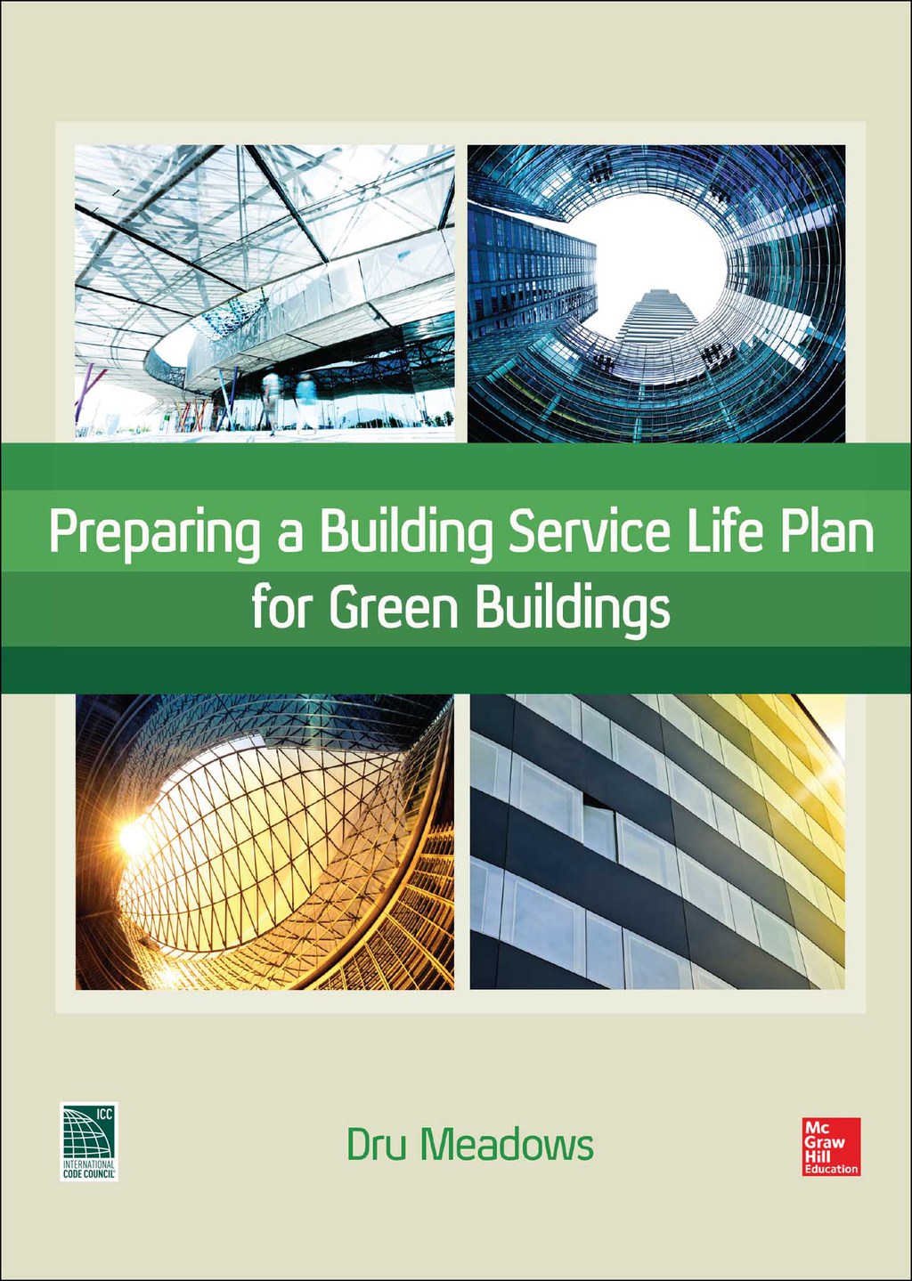 Preparing a Building Service Life Plan for Green Buildings 1st Edition