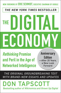 Imagen de portada: The Digital Economy ANNIVERSARY EDITION: Rethinking Promise and Peril in the Age of Networked Intelligence 2nd edition 9780071835558