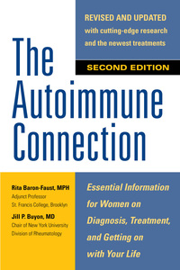 Cover image: The Autoimmune Connection: Essential Information for Women on Diagnosis, Treatment, and Getting On With Your Life 2nd edition 9780071841221