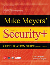 Cover image: Mike Meyers' CompTIA Security+ Certification Guide (Exam SY0-401) 1st edition 9780071836449