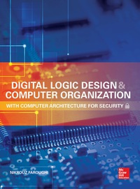 Cover image: Digital Logic Design and Computer Organization with Computer Architecture for Security 1st edition 9780071836906