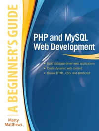 Cover image: PHP and MySQL Web Development: A Beginner’s Guide 1st edition 9780071837309