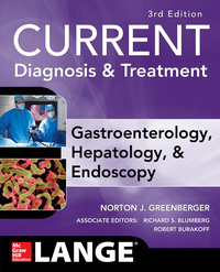 Imagen de portada: CURRENT Diagnosis & Treatment Gastroenterology, Hepatology, & Endoscopy 3rd edition 9780071837729