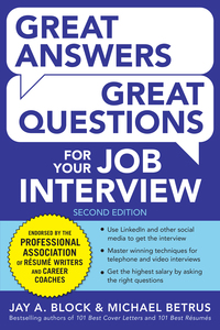 Imagen de portada: Great Answers, Great Questions For Your Job Interview, 2nd Edition 2nd edition 9780071837743