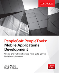 Cover image: PeopleSoft PeopleTools: Mobile Applications Development (Oracle Press) 1st edition 9780071836524