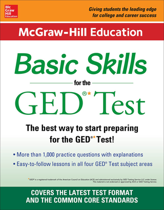 Cover image: McGraw-Hill Education Basic Skills for the GED Test 1st edition 9780071838467