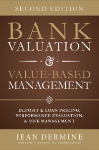 Cover image: Bank Valuation and Value Based Management: Deposit and Loan Pricing, Performance Evaluation and Risk 2nd edition 9780071839488