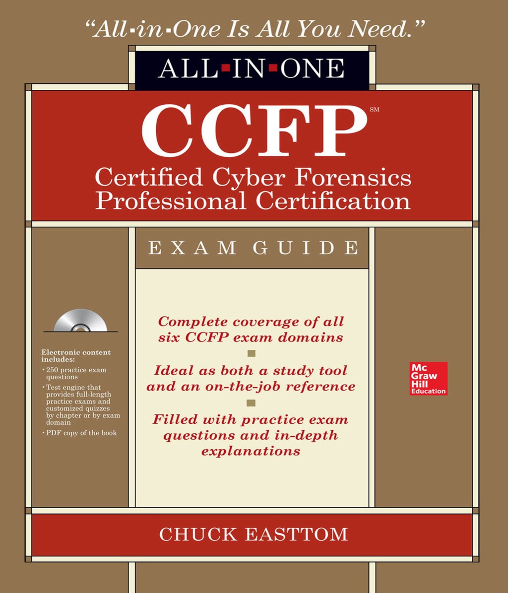 CCFP Certified Cyber Forensics Professional All-in-One Exam Guide 1st Edition