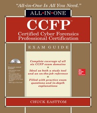 表紙画像: CCFP Certified Cyber Forensics Professional All-in-One Exam Guide 1st edition 9780071839761