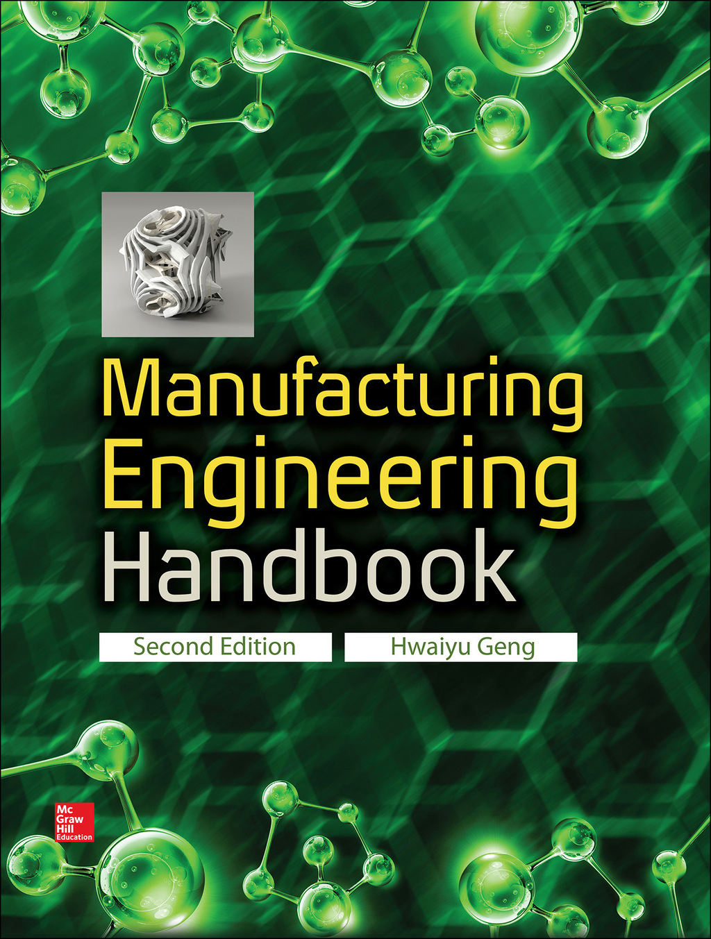 Manufacturing Engineering Handbook, Second Edition 2nd Edition