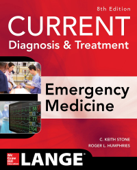 Cover image: CURRENT Diagnosis and Treatment Emergency Medicine 8th edition 9780071840613