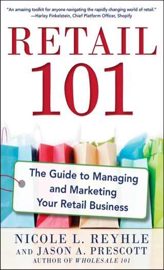 Cover image: Retail 101: The Guide to Managing and Marketing Your Retail Business 1st edition 9780071840149