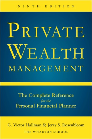 Cover image: Private Wealth Management: The Complete Reference for the Personal Financial Planner 9th edition 9780071840163
