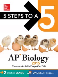 Cover image: 5 Steps to a 5 AP Biology, 2015 Edition 7th edition 9780071840347