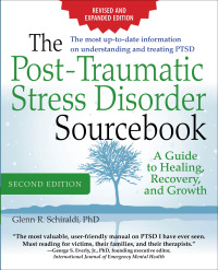 Imagen de portada: The Post-Traumatic Stress Disorder Sourcebook, Revised and Expanded Second Edition: A Guide to Healing, Recovery, and Growth 2nd edition 9780071840590